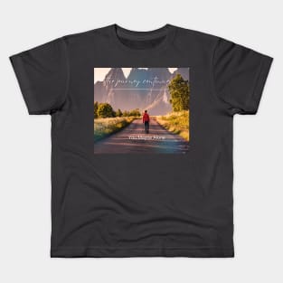 The journey continues Kids T-Shirt